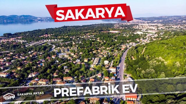 Sakarya Prefabrik Ev Modelleri ile Güvenli ve Planlı Yaşam Alanları