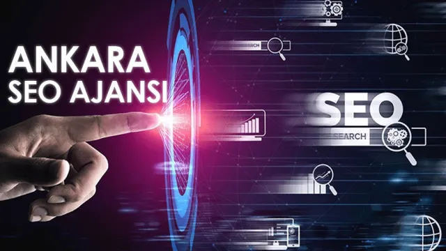 Ankara’dan Küresel Pazara: SEO ile Sınırları Aşmak