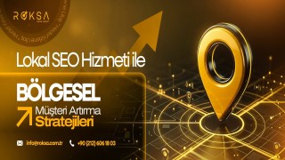 Lokal SEO Rehberi: Yerel Aramalarda Öne Çıkmanın Etkili Yolları
