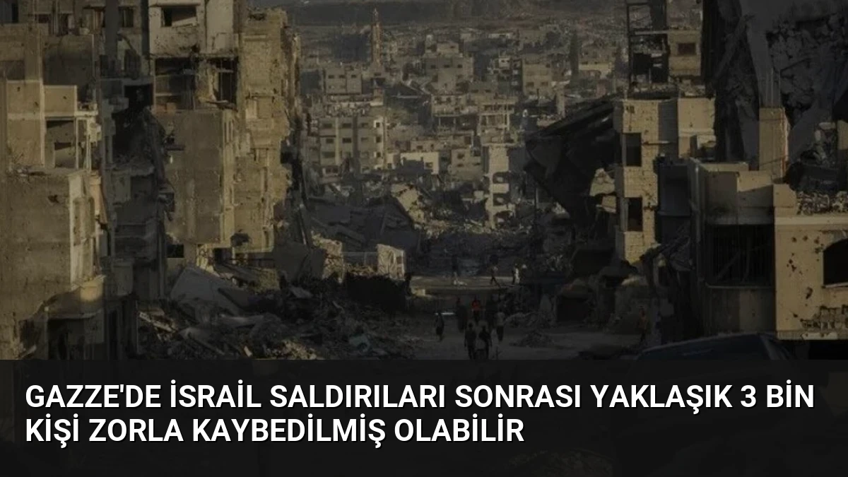 Gazze’de İsrail Saldırıları Sonrası Yaklaşık 3 Bin Kişi Zorla Kaybedilmiş Olabilir