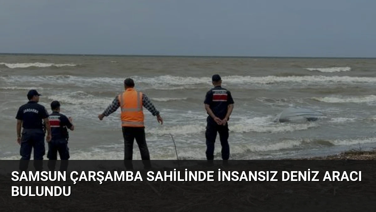 Samsun Çarşamba Sahilinde İnsansız Deniz Aracı Bulundu