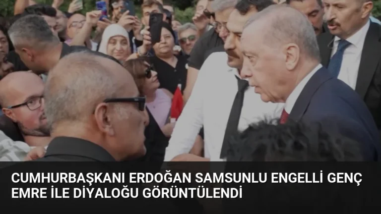 Cumhurbaşkanı Erdoğan Samsunlu Engelli Genç Emre İle Diyaloğu Görüntülendi