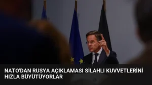 NATO’dan Rusya Açıklaması Silahlı Kuvvetlerini Hızla Büyütüyorlar