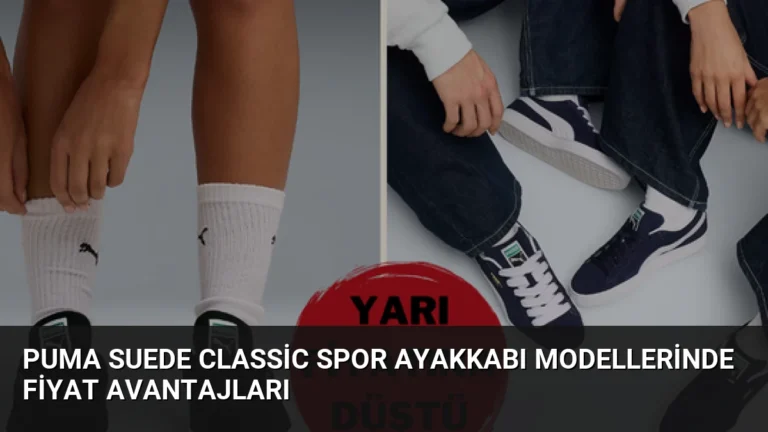Puma Suede Classic Spor Ayakkabı Modellerinde Fiyat Avantajları
