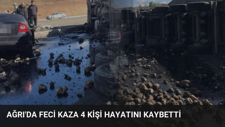 Ağrı’da Feci Kaza 4 Kişi Hayatını Kaybetti