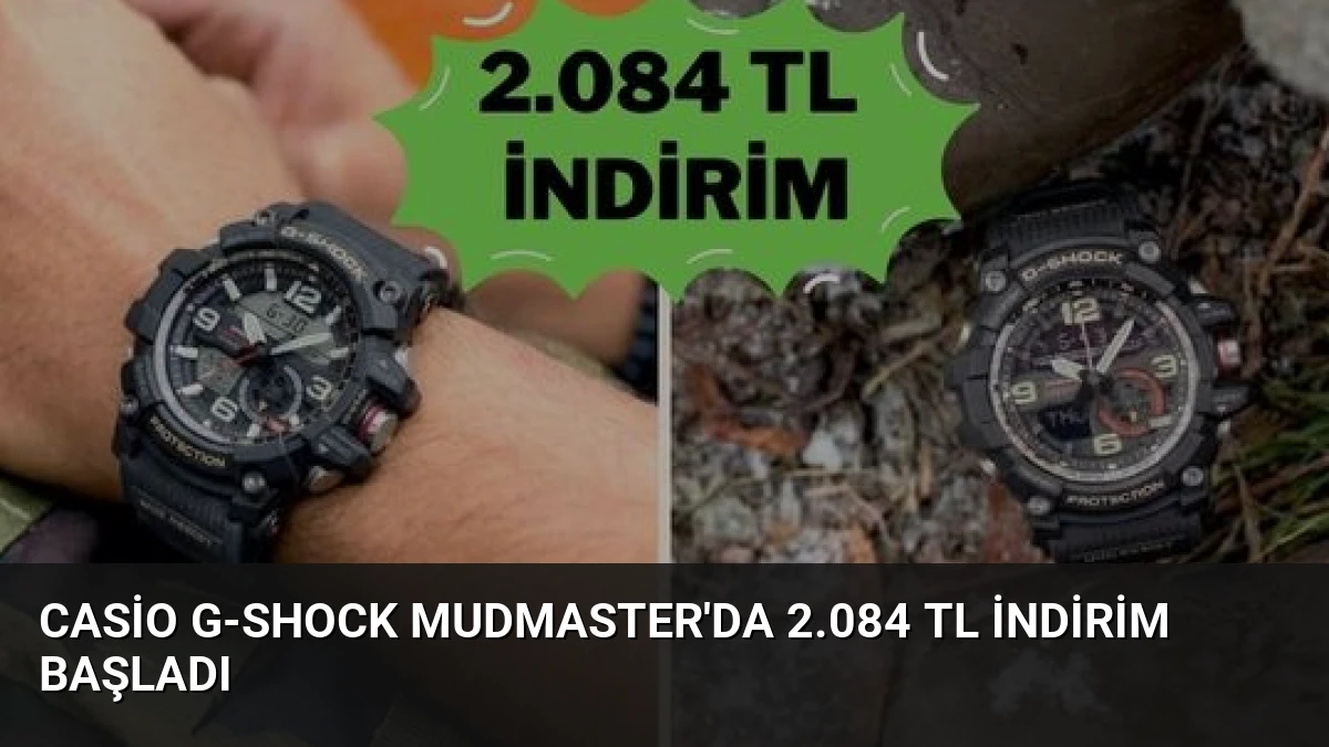 Casio G-Shock Mudmaster’da 2.084 TL İndirim Başladı