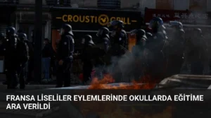 Fransa Liseliler Eylemlerinde Okullarda Eğitime Ara Verildi