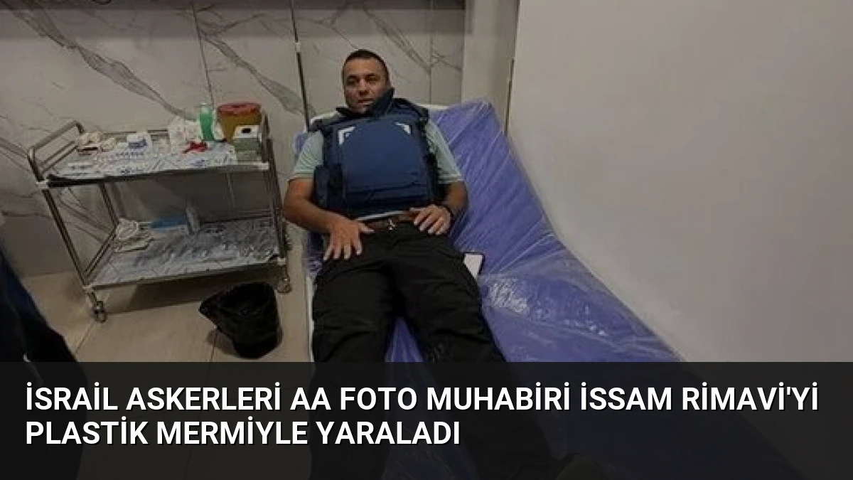 İsrail Askerleri AA Foto Muhabiri İssam Rimavi’yi Plastik Mermiyle Yaraladı