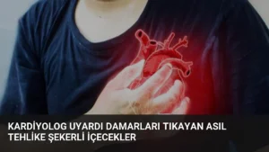 Kardiyolog Uyardı Damarları Tıkayan Asıl Tehlike Şekerli İçecekler
