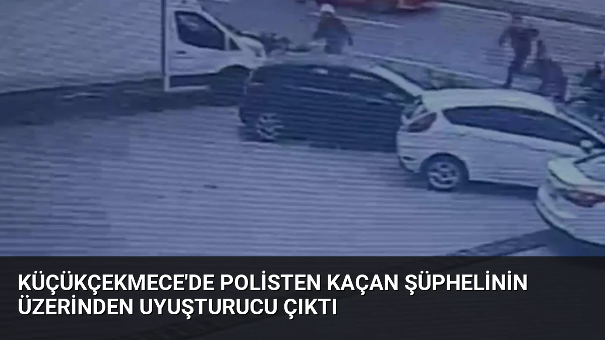 Küçükçekmece’de Polisten Kaçan Şüphelinin Üzerinden Uyuşturucu Çıktı