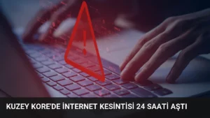 Kuzey Kore’de İnternet Kesintisi 24 Saati Aştı