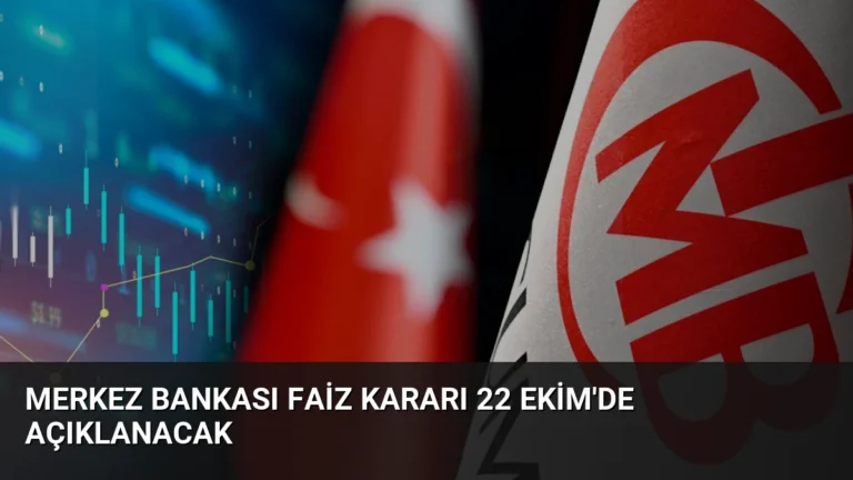 Merkez Bankası Faiz Kararı 22 Ekim’de Açıklanacak