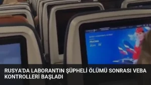 Rusya’da laborantın şüpheli ölümü sonrası veba kontrolleri başladı