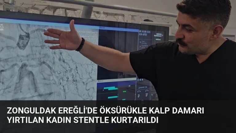 Zonguldak Ereğli’de öksürükle kalp damarı yırtılan kadın stentle kurtarıldı